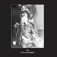 Om (USA-2) : Live at Jerusalem